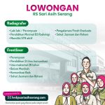 LOKER RADIOGRAFER DAN FRONTLINER RS SARI ASIH SERANG
